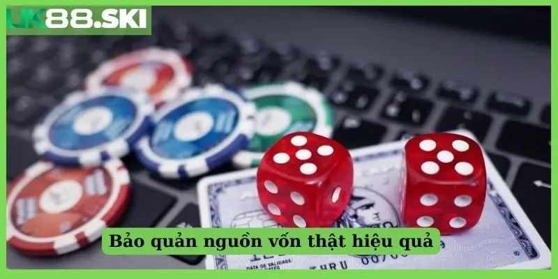 Bảo quản nguồn vốn thật hiệu quả